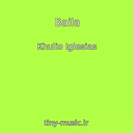 کاور آهنگ Baila از Khulio Iglesias