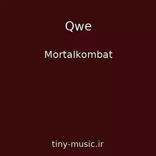 کاور آهنگ Qwe از Mortalkombat