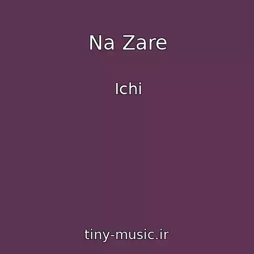 کاور آهنگ Na Zare از Ichi
