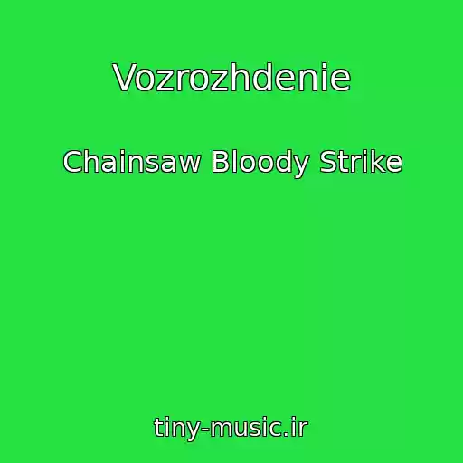 کاور آهنگ Vozrozhdenie از Chainsaw Bloody Strike