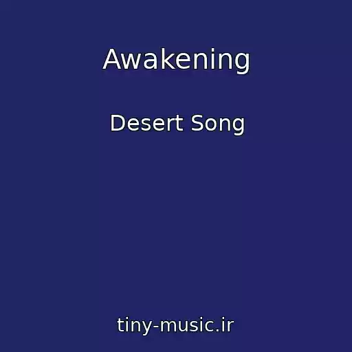 کاور آهنگ Awakening از Desert Song