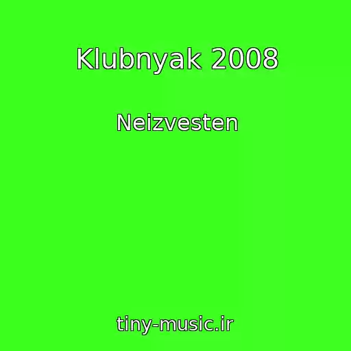 کاور آهنگ Klubnyak 2008 از Neizvesten