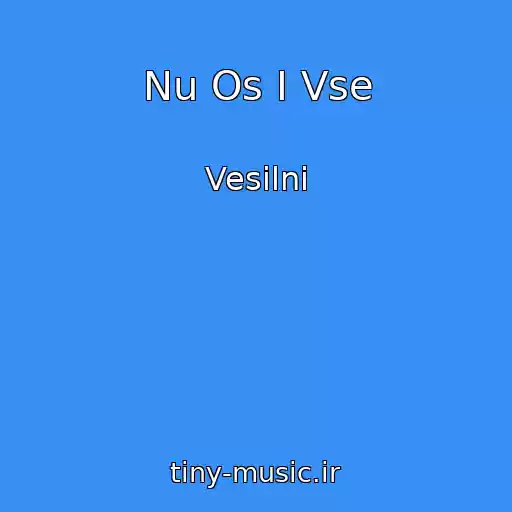 کاور آهنگ Nu Os І Vse از Vesіlnі