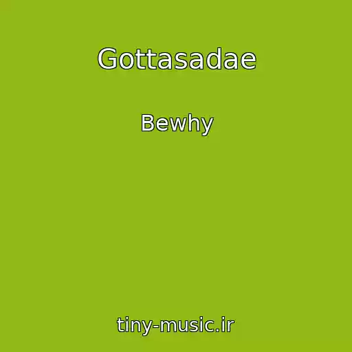 کاور آهنگ Gottasadae از Bewhy