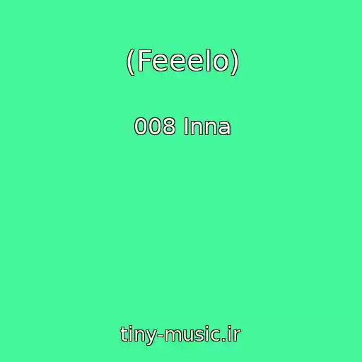 کاور آهنگ (Feeelo) از 008 Inna