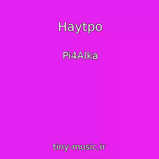 کاور آهنگ Haytpo از Pi4Alka
