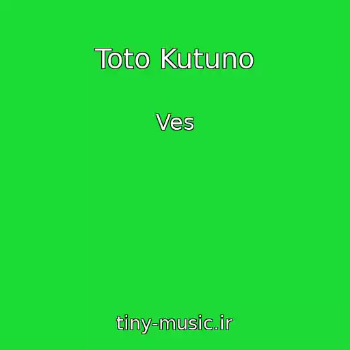 کاور آهنگ Toto Kutuno از Ves
