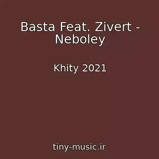 کاور آهنگ Basta Feat. Zivert - Neboley از Khity 2021