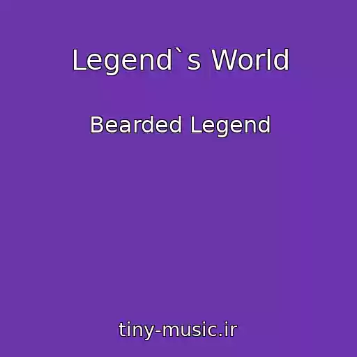 کاور آهنگ Legend`s World از Bearded Legend