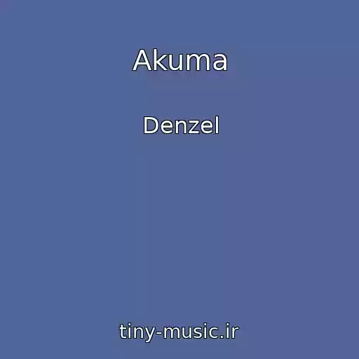 کاور آهنگ Akuma از Denzel