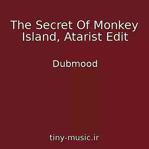 کاور آهنگ The Secret Of Monkey Island, Atarist Edit از Dubmood