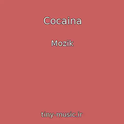 کاور آهنگ Cocaina از Mozik
