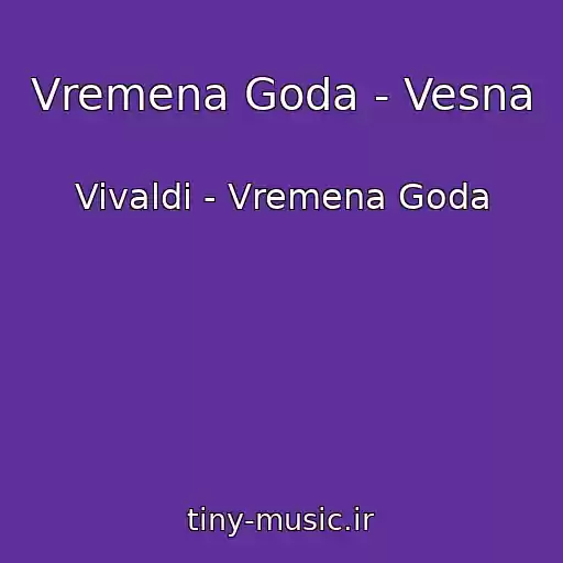 کاور آهنگ Vremena Goda - Vesna از Vivaldi - Vremena Goda