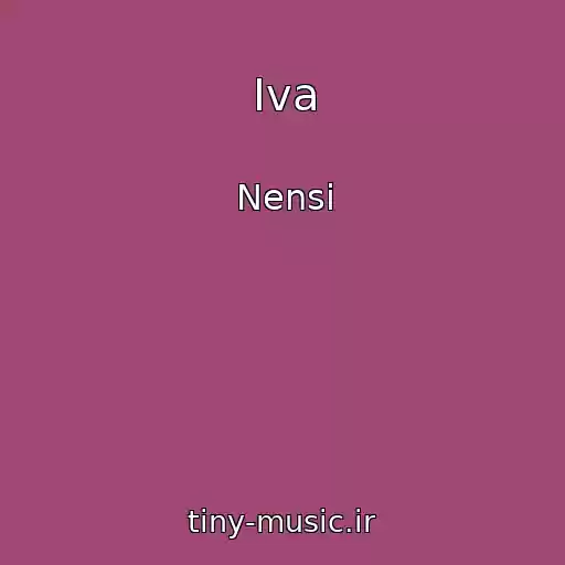 کاور آهنگ Iva از Nensі