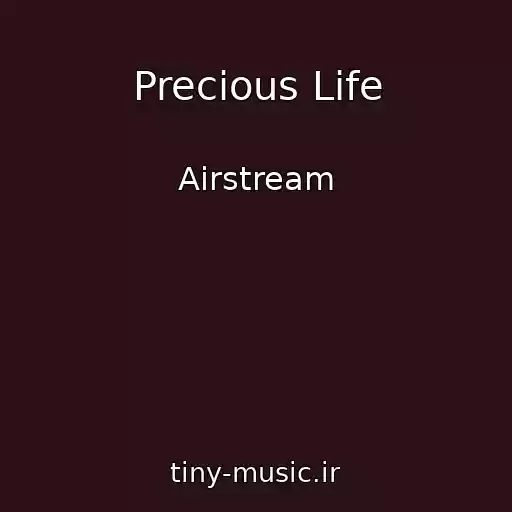 کاور آهنگ Precious Life از Airstream
