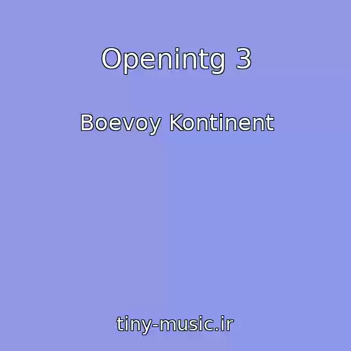 کاور آهنگ Openintg 3 از Boevoy Kontinent