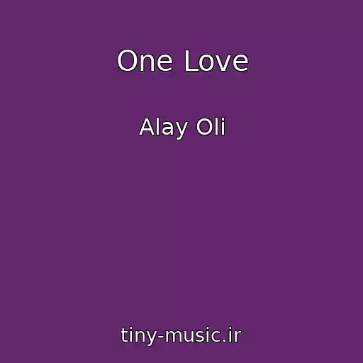 کاور آهنگ One Love از Alay Oli