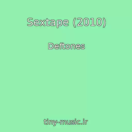 کاور آهنگ Sextape (2010) از Deftones