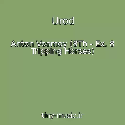 کاور آهنگ Urod از Anton Vosmoy (8Th - Ex. 8 Tripping Horses)