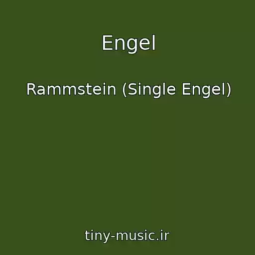 کاور آهنگ Engel از Rammstein (Single Engel)