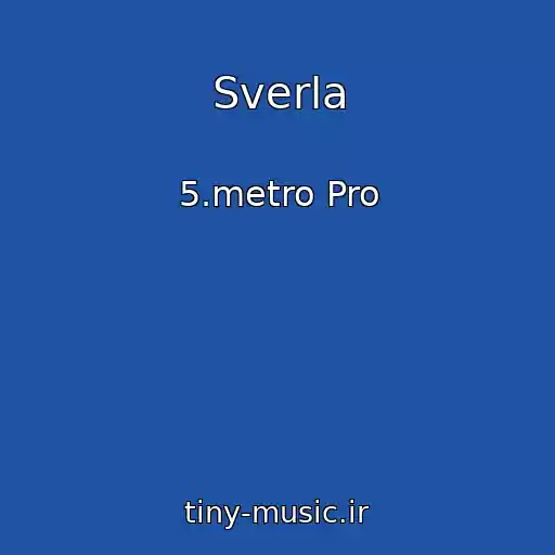کاور آهنگ Sverla از 5.metro Pro