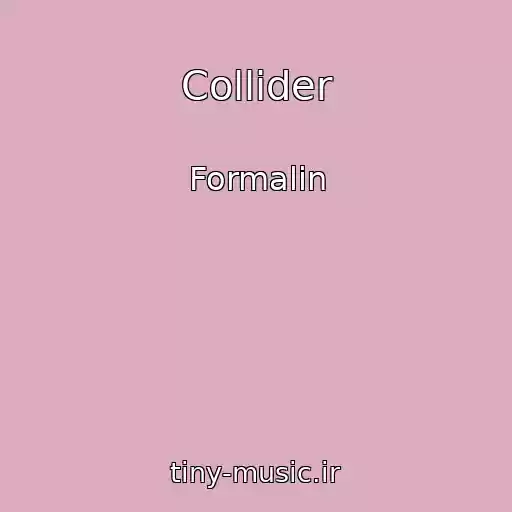 کاور آهنگ Collider از Formalin
