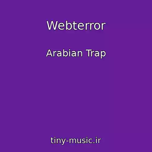 کاور آهنگ Webterror از Arabian Trap
