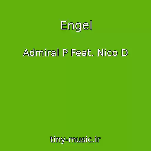 کاور آهنگ Engel از Admiral P Feat. Nico D
