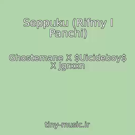 کاور آهنگ Seppuku (Rifmy I Panchi) از Ghostemane X $Uicideboy$ X Jgrxxn