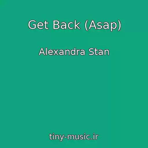 کاور آهنگ Get Back (Asap) از Alexandra Stan