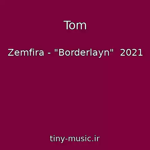 کاور آهنگ Tom از Zemfira - "Borderlayn"  2021