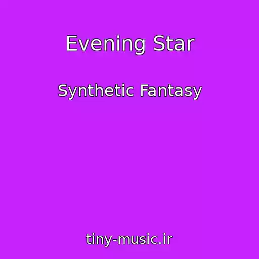 کاور آهنگ Evening Star از Synthetic Fantasy