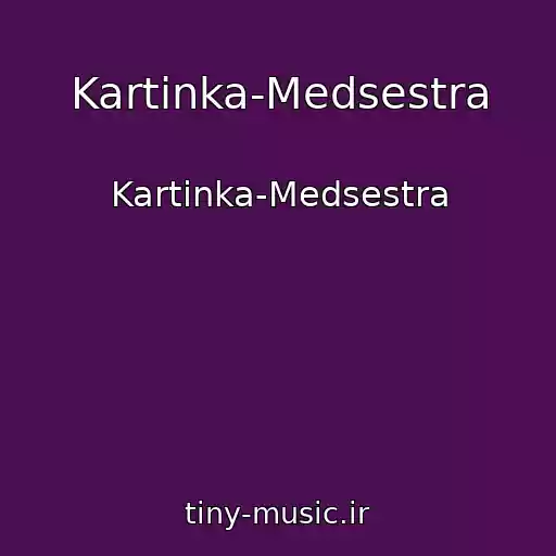 کاور آهنگ Kartinka-Medsestra از Kartinka-Medsestra