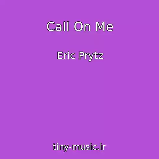 کاور آهنگ Call On Me از Eric Prytz