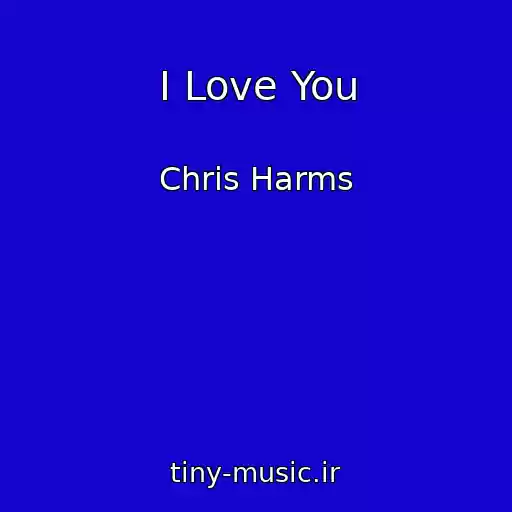 کاور آهنگ I Love You از Chris Harms