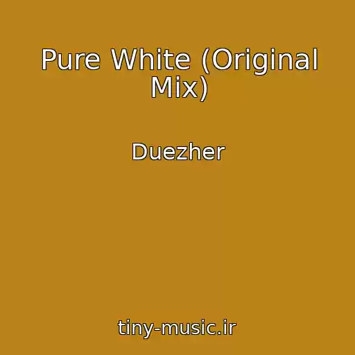 کاور آهنگ Pure White (Original Mix) از Duezher