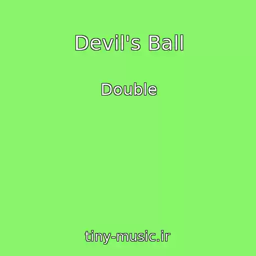 کاور آهنگ Devil's Ball از Double