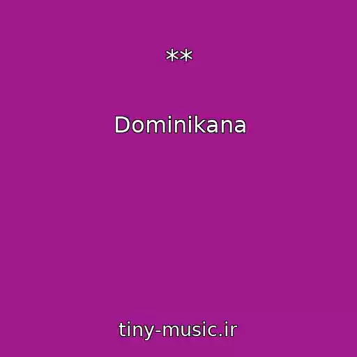 کاور آهنگ ** از Dominikana