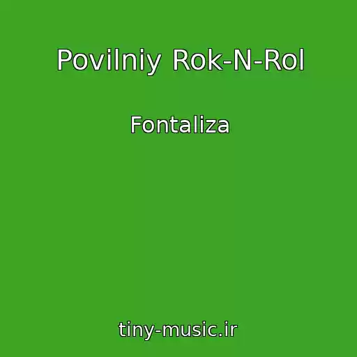 کاور آهنگ Povіlniy Rok-N-Rol از Fontaliza