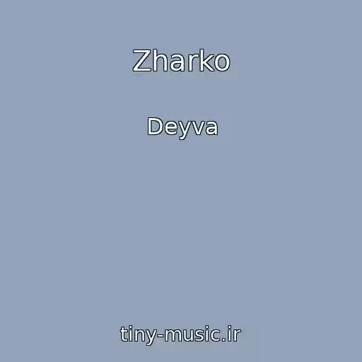 کاور آهنگ Zharko از Deyva
