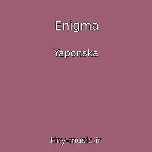 کاور آهنگ Enіgma از Yaponska