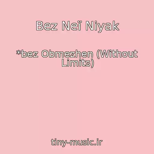 کاور آهنگ Bez Neї Nіyak از *bez Obmezhen (Without Limits)