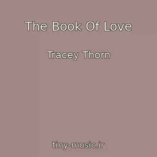 کاور آهنگ The Book Of Love از Tracey Thorn