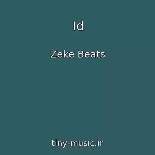 کاور آهنگ Id از Zeke Beats