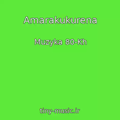 کاور آهنگ Amarakukurena از Muzyka 80-Kh