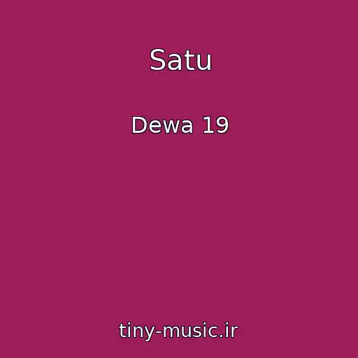 کاور آهنگ Satu از Dewa 19