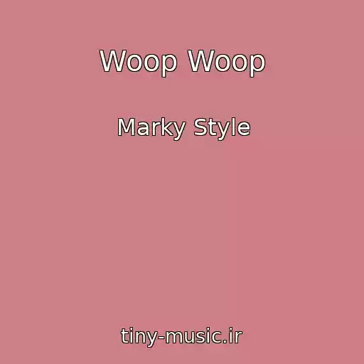 کاور آهنگ Woop Woop از Marky Style