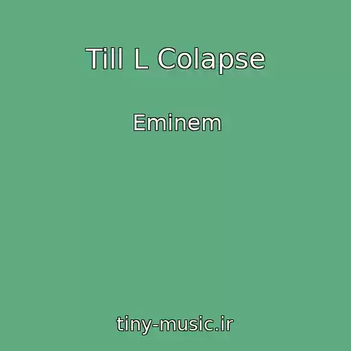 کاور آهنگ Till L Colapse از Eminem