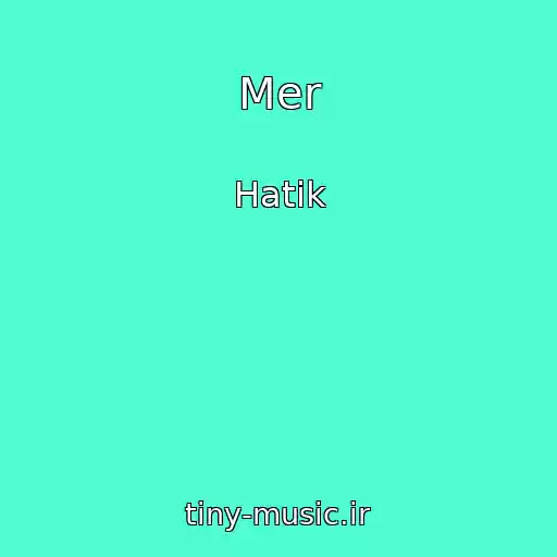 کاور آهنگ Mer از Hatik