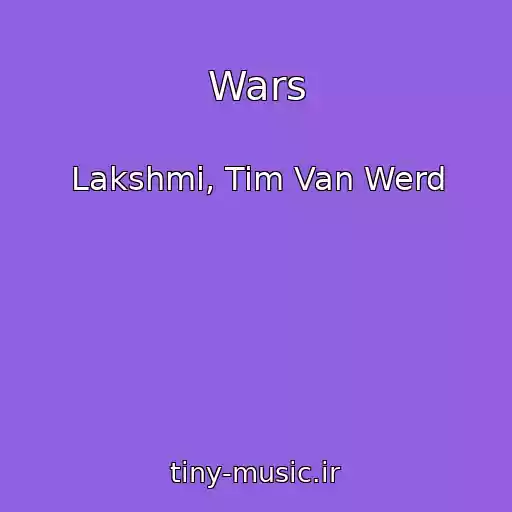 کاور آهنگ Wars از Lakshmi, Tim Van Werd